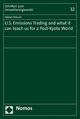 U.S. Emissions Trading and what it can teach us for a Post-Kyoto World - Fabian Krause