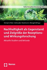 Nachhaltigkeit als Gegenstand und Zielgröße der Rezeptions- und Wirkungsforschung - 