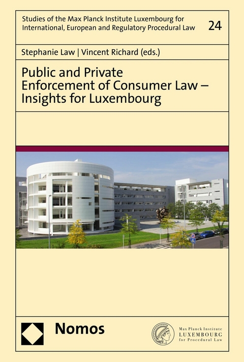 Public and Private Enforcement of Consumer Law – Insights for Luxembourg - 