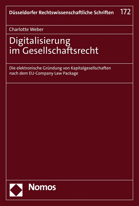 Digitalisierung im Gesellschaftsrecht - Charlotte Weber