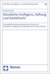 Künstliche Intelligenz, Haftung und Kartellrecht - Charlotte Veith