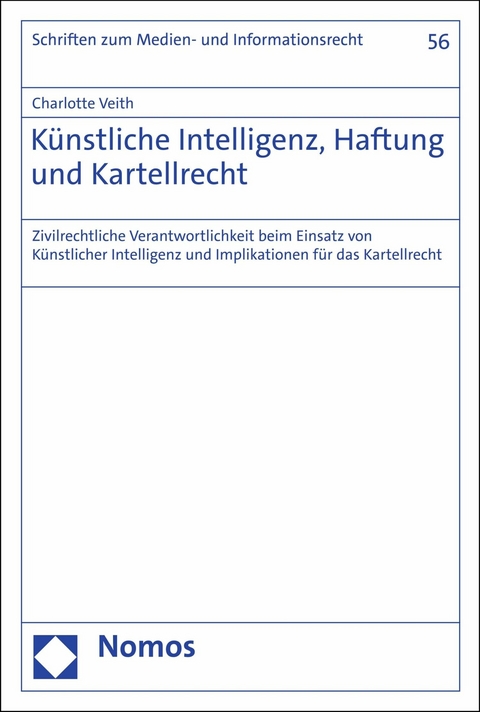 Künstliche Intelligenz, Haftung und Kartellrecht - Charlotte Veith