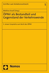 ÖPNV als Bestandteil und Gegenstand der Verkehrswende - 