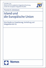 Island und die Europäische Union - Thorsten K. Schreiweis