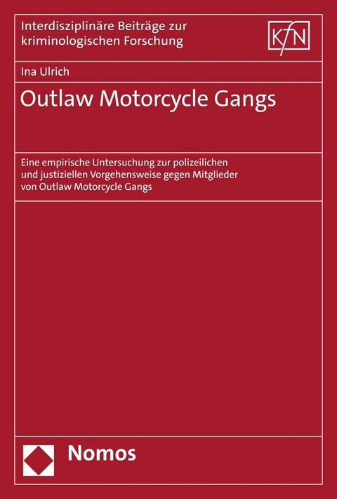 Outlaw Motorcycle Gangs - Ina Ulrich