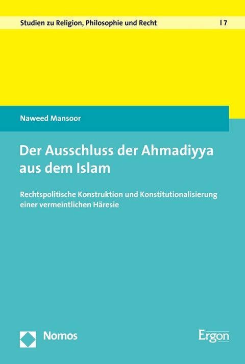 Der Ausschluss der Ahmadiyya aus dem Islam - Naweed Mansoor