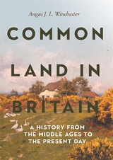 Common Land in Britain -  Angus J L Winchester