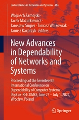 New Advances in Dependability of Networks and Systems - 