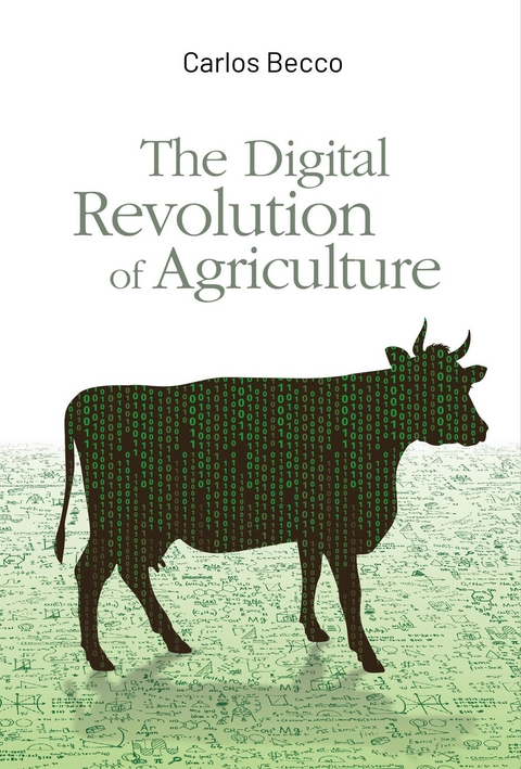 The Digital Revolution of Agriculture - Carlos Becco