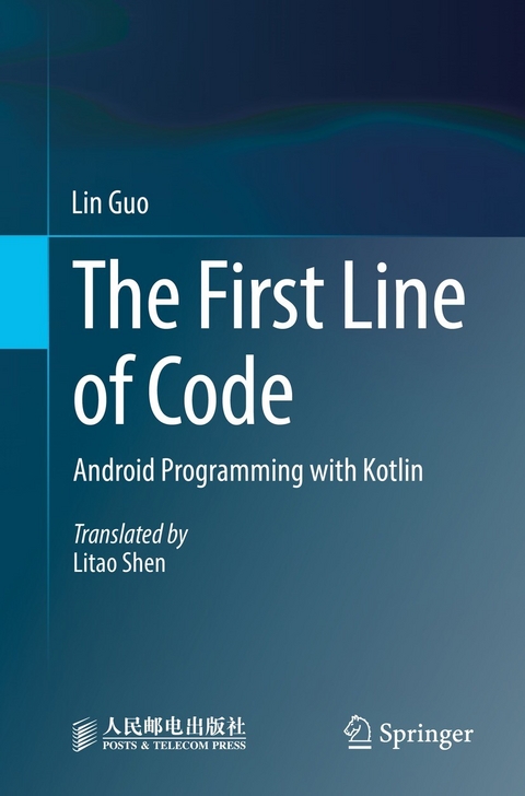 The First Line of Code - Lin Guo