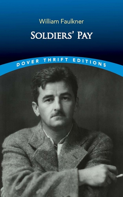 Soldiers' Pay -  William Faulkner