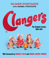 Clangers - Oliver Postgate, Daniel Postgate