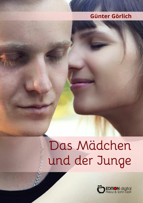 Das Mädchen und der Junge - Günter Görlich