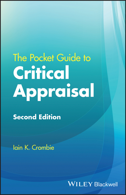 Pocket Guide to Critical Appraisal -  Iain K. Crombie