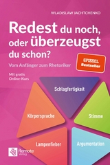 Redest du noch oder überzeugst du schon? -  Jachtchenko Wladislaw