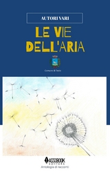 Le vie dell'aria - AA. VV