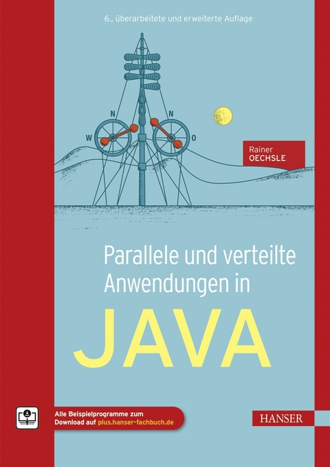 Parallele und verteilte Anwendungen in Java - Rainer Oechsle