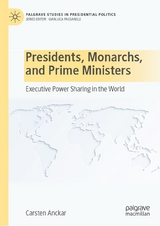 Presidents, Monarchs, and Prime Ministers - Carsten Anckar