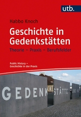 Geschichte in Gedenkstätten - Habbo Knoch