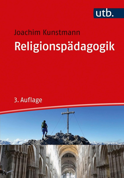 Religionspädagogik -  Joachim Kunstmann