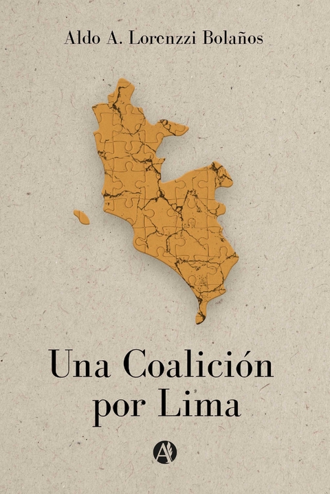 Una Coalición por Lima - Aldo A. Lorenzzi Bolaños