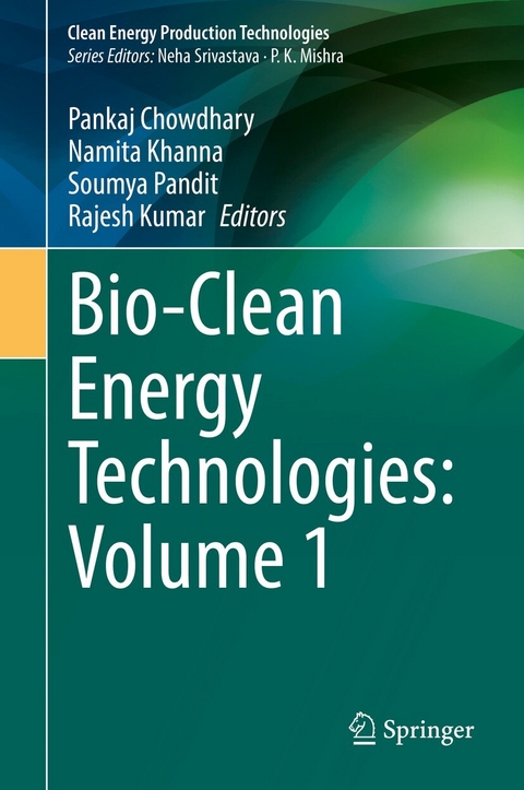 Bio-Clean Energy Technologies: Volume 1 - 