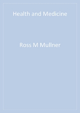 Health and Medicine -  Ross M. Mullner