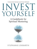 Invest Yourself -  Stephanie Ziebarth