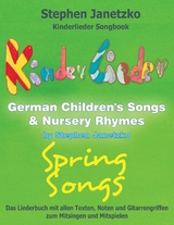 Kinderlieder Songbook - German Children's Songs & Nursery Rhymes - Spring Songs - Stephen Janetzko