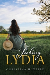 Seeking Lydia -  Christina Huvelle