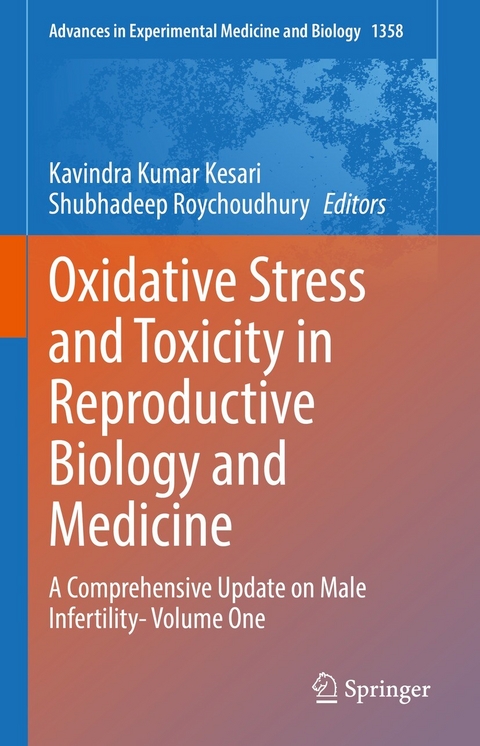 Oxidative Stress and Toxicity in Reproductive Biology and Medicine - 