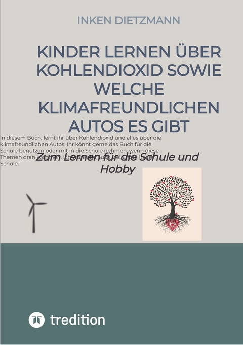 Kinder lernen über Kohlendioxid sowie welche Klimafreundlichen Autos es gibt - inken dietzmann