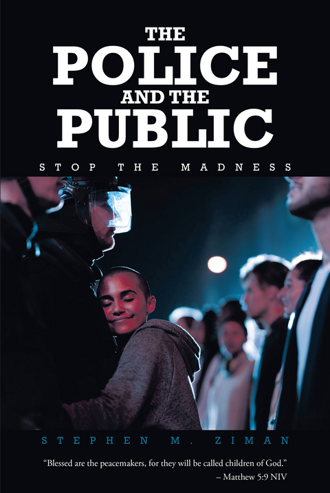 Police and the Public -  Stephen M. Ziman