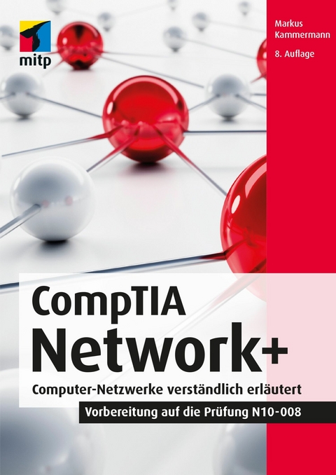 CompTIA Network+ -  Markus Kammermann