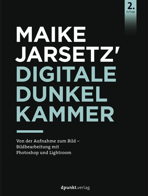 Maike Jarsetz' Digitale Dunkelkammer -  Maike Jarsetz