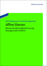 Affine Ebenen - Artur Bergmann, Erich Baumgartner