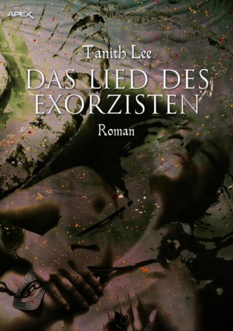 DAS LIED DES EXORZISTEN - Tanith Lee