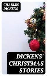 Dickens' Christmas Stories - Charles Dickens