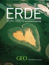 Die Erde von oben - Yann Arthus-Bertrand