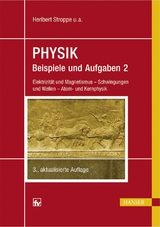 PHYSIK - Beispiele und Aufgaben - Stroppe, Heribert