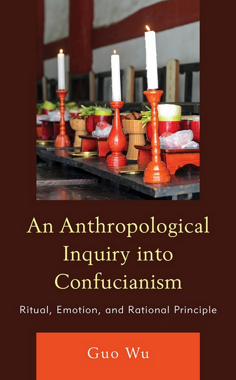 Anthropological Inquiry into Confucianism -  Guo Wu