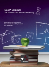 Das P-Seminar zur Studien- und Berufsorientierung