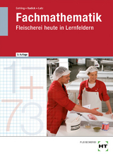 Fachmathematik - Johannes Gehling, Klaus-Dieter Kudick, Norbert Latz