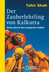 Der Zauberlehrling von Kalkutta - Tahir Shah