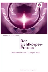 Der Lichtkörper-Prozess - Tashira Tachi-ren