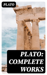 Plato: Complete Works -  Plato