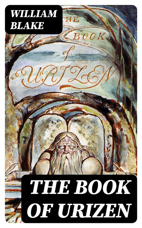 The Book of Urizen - William Blake