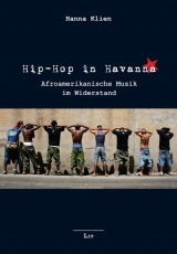 Hip-Hop in Havanna - Hanna Klien