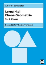 Lernzirkel Ebene Geometrie - Albrecht Schiekofer