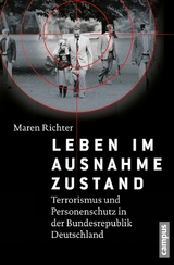 Leben im Ausnahmezustand -  Maren Richter